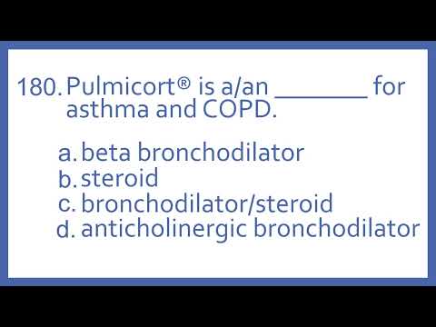 Top 200 Drugs Practice Test Question - Pulmicort is a/an _ for asthma and COPD (PTCB NAPLEX Prep)
