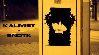 Kalimist - Snotk
