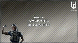 Valkyrie Bluck-Eye - WeaK .ver
