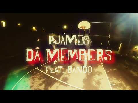 P James x Bando - Da members (Official Music Video) #most #active
