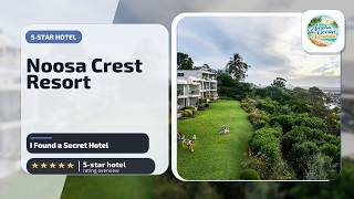 Noosa Crest Resort - I Found a Secret Hotel | Sunshine Coast, Australia🌟
