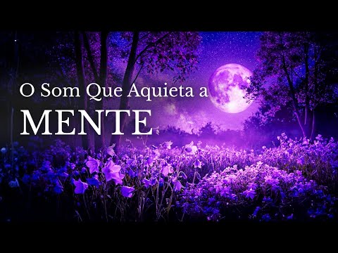 Música Violeta: Transmute o Caos Mental em Puro SILÊNCIO | O Fim da Insônia 💜