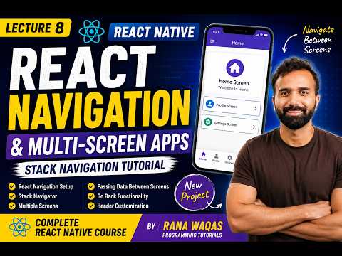 React Navigation Tutorial In React Native Stack Navigation Multi Screen Apps Course Lecture 8