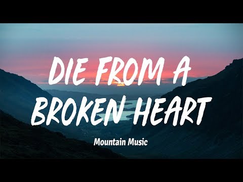 Maddie & Tae - Die From A Broken Heart (Lyrics)