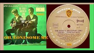 The Everly Brothers - Oh, Lonesome Me (Vinyl)