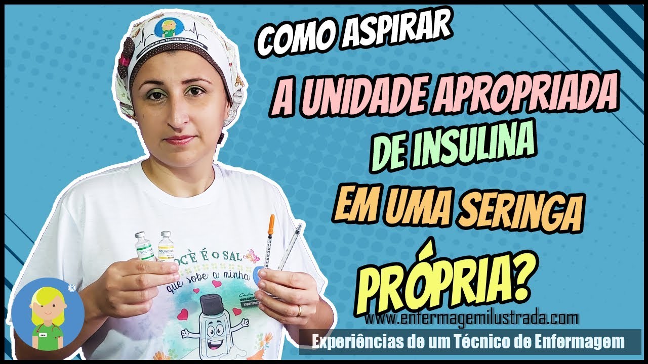 A Insulina em Seringa Própria: Como aspirar?
