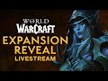 World of Warcraft Expansion Reveal Livestream