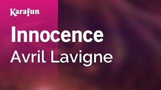 Innocence - Avril Lavigne | Karaoke Version | KaraFun