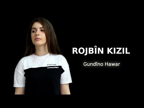 Rojbin Kizil - Gundino hawar