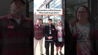 REI workers call for boycott: “They want wage slaves”