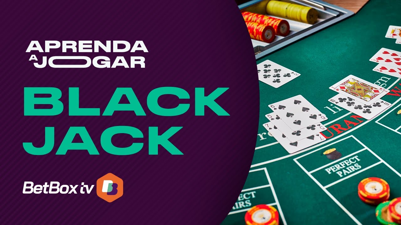 Como jogar BLACKJACK - REGRAS