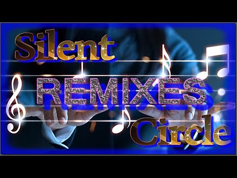 Silent Circle - Best Remixes