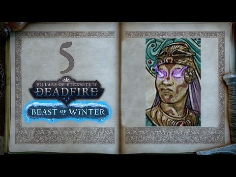 The Drowned Kingdom - Pillars of Eternity 2: Beast Of Winter - 5 [Let's Play]