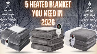The 5 Heated Blankets on Amazon 2026 (Tested & Compared)