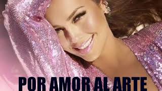 Thalia Por Amor Al Arte (áudio)