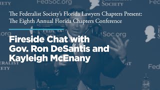 Click to play: Featured Fireside Chat with Gov. Ron DeSantis and Kayleigh McEnany [Florida Chapters Conference]
