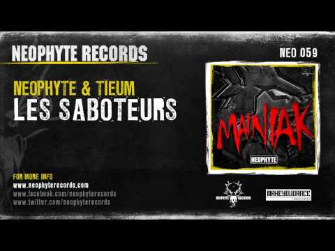 Neophyte & Tieum - Les Saboteurs (NEO059)