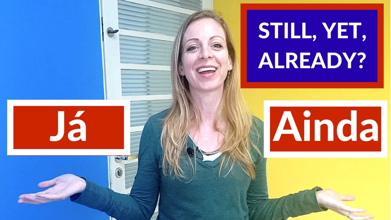 Como se fala "já" e "ainda" em inglês? Yet, Still, Already? Aula com MÚSICA!