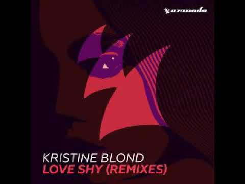 Kristine Blond - Love Shy (Rezonance Q Remix)