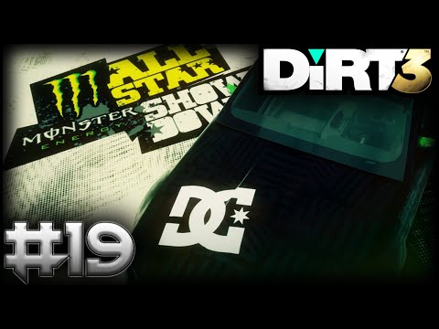 DiRT 3 COMPLETE EDITION Walkthrough Gameplay Part 19 - MONSTER ALL STAR SHOWDOWN (No Commentary)