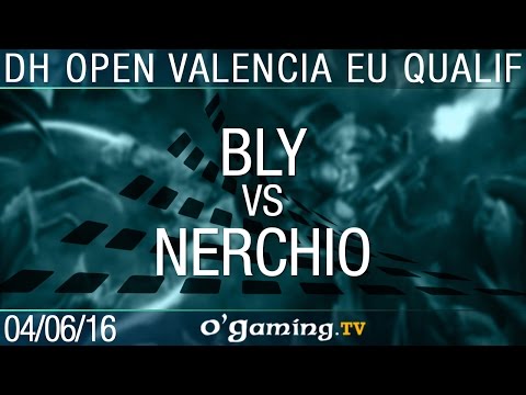 Bly vs Nerchio - 2016 DreamHack Open: Valencia - Europe Qualifier