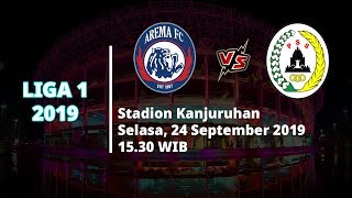 VIDEO: Live Streaming Liga 1 2019 Arema FC Vs PSS Sleman Selasa (24/9) Pukul 15.30 WIB