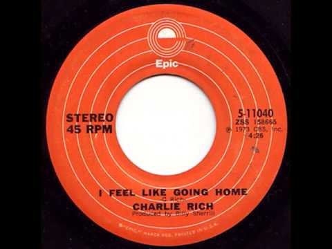 Charlie Rich "I Feel Like Going Home" 1973 Version