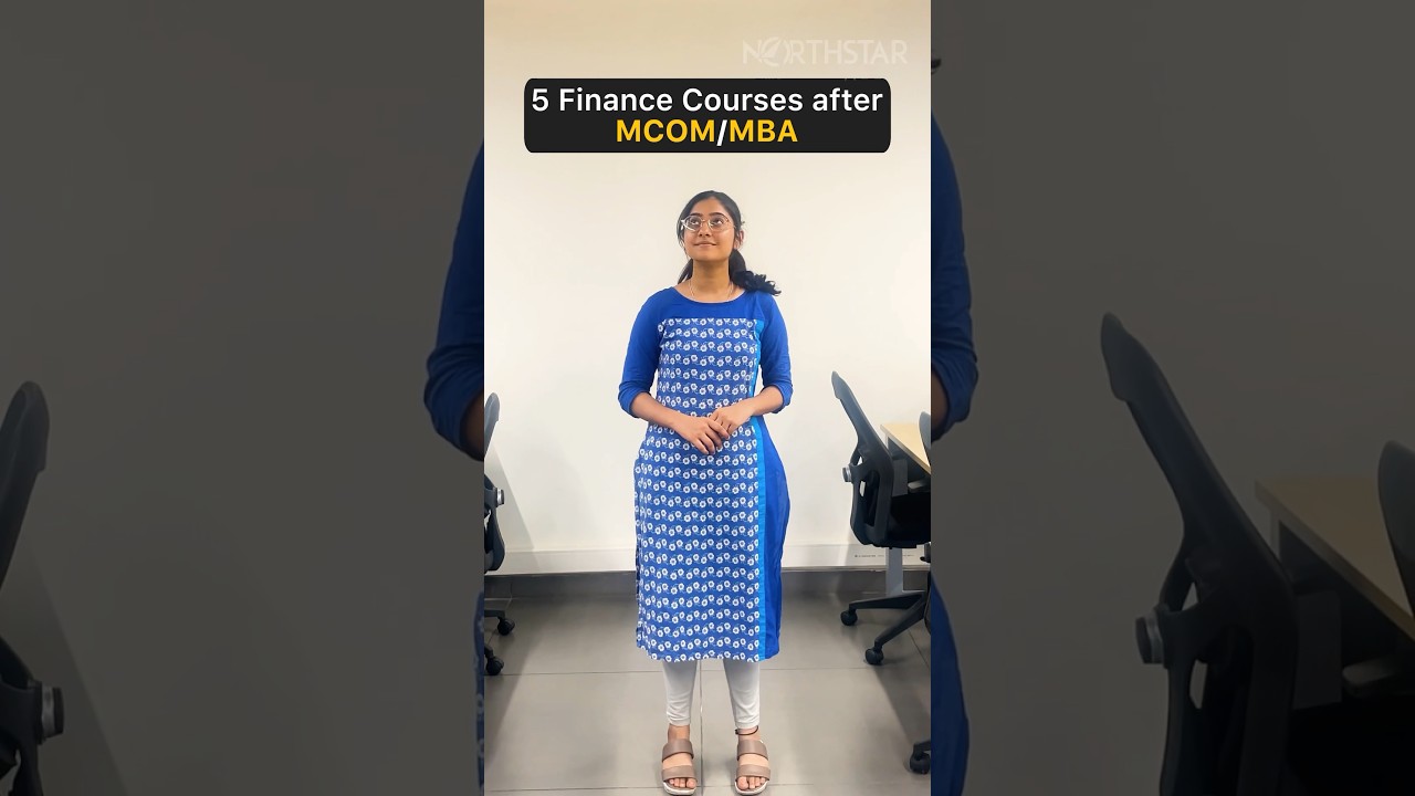 Top 5 Best Finance Courses After MCom/MBA