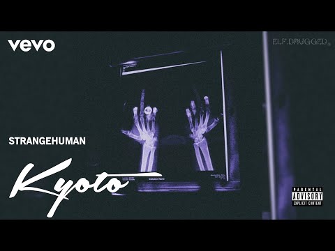 STRANGEHUMAN - Kyoto [Visualizer]