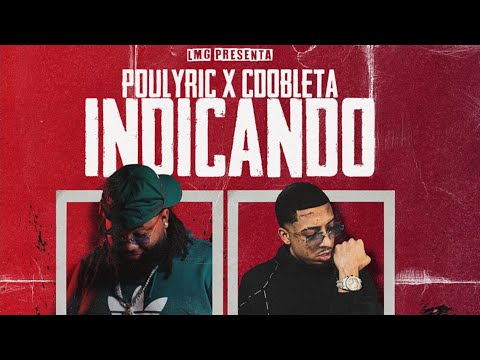 INDICANDO-@Pouliryc❌@CDOBLETA  (official video lyrics Puesto1)