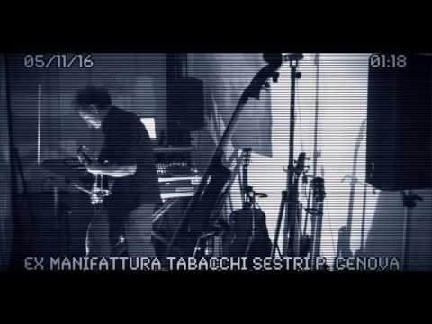 GIACOMO GRASSO- CREATURES V2.0 - LIVE SESTRI P. GENOVA 05/11/2016