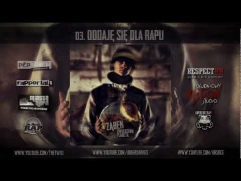 03. Oddaję się dla rapu || Ząbek - Dwulicowa Planeta