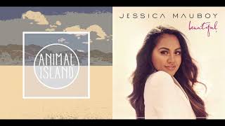 To The End of Tonight - Animal Island vs. Jessica Mauboy (Mashup)