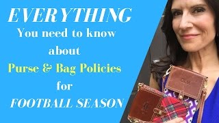 STADIUM BAGS: Everything You Need To Know About Purse & Bag Policies