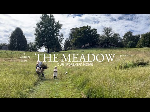 {Lauren Liess} The Meadow House Ep.3 - House, Textiles, Tile + the Wildflower Meadow