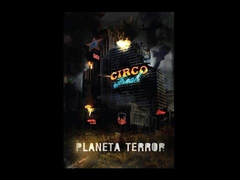 CIRCO FREAK - PLANETA TERROR [Disco completo 2016]