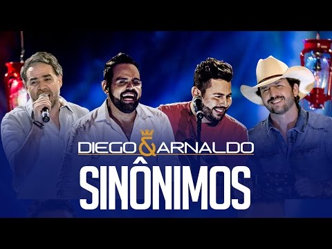 Diego e Arnaldo part. Rafael e Rondinelli - Sinônimos (Acústico)