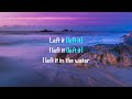 We The Kingdom Left It In The Water With Lyrics 2023