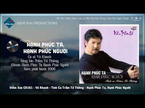 Hạnh phúc ta, hạnh phúc người - Vũ Khanh