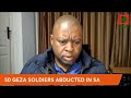 WATCH LIVE Over 50 Geza Ex Military Activists Abducted In SA Still Missing