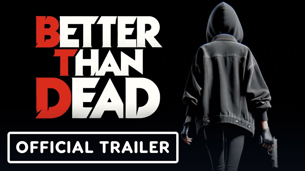 Better Than Dead trailer thumbnail