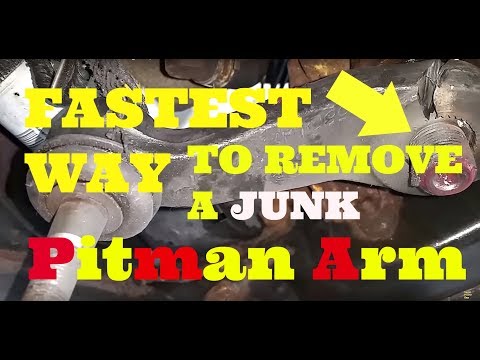 How To Remove a BAD Pitman Arm, FAST...it FALLS RIGHT OFF!