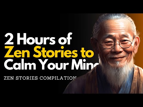 🧘‍♀️ 2 Hours of Zen Stories: Ultimate Zen Story Compilation 📚✨