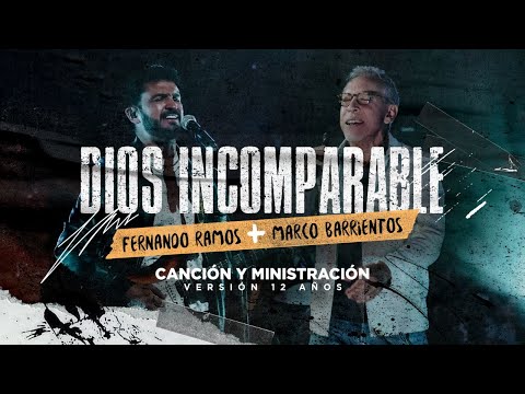 Dios Incomparable - Fernando Ramos Ft. Marco Barrientos (Video Oficial) | Música Cristiana 2025