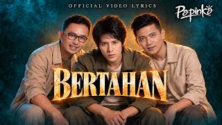 Download lagu Papinka - Bertahan mp3