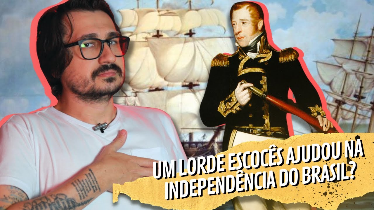 QUEM FOI THOMAS COCHRANE? || VOGALIZANDO A HISTÓRIA