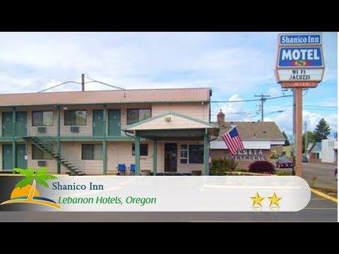 Shanico Inn - Lebanon Hotels, Oregon