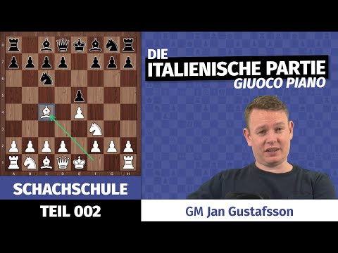Unsere kleine Schachschule | Teil 2: Italienisch