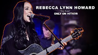 Rebecca Lynn Howard | "Hoe Down" (LIVE EXCLUSIVE)