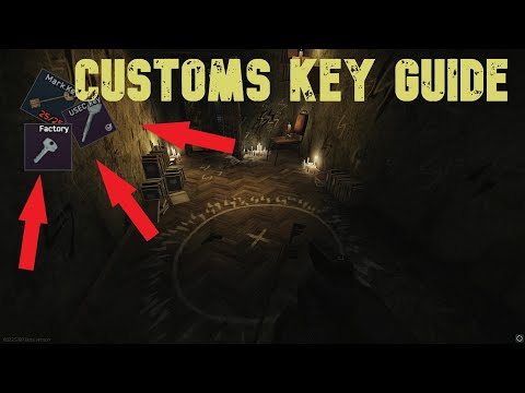 Escape From Tarkov Customs Key Guide, Beginners guide, Keys used on Customs